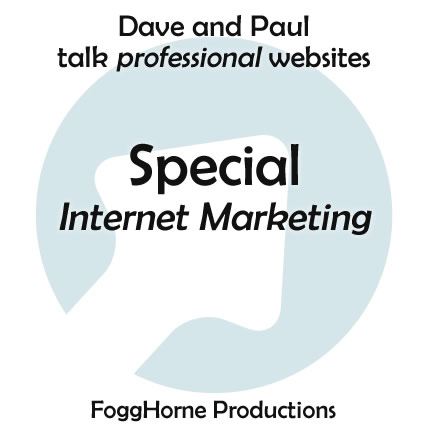 Podcast Episode Special - Internet Marketing